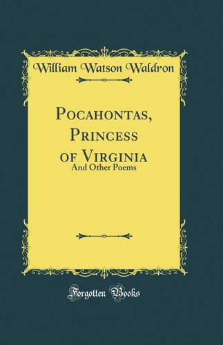 Pocahontas princess of - pocahontas,,