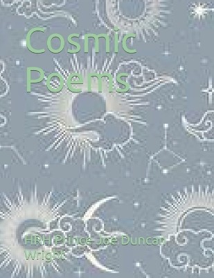 Cosmic poems hrh princess - by,